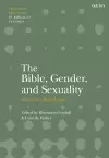 The Bible, Gender, and Sexuality: Critical Readings cover