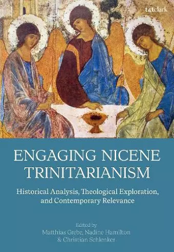 Engaging Nicene Trinitarianism cover