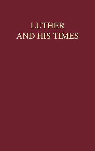 Luther and His Times cover