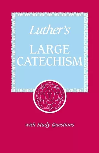 Luther's Large Catechism cover