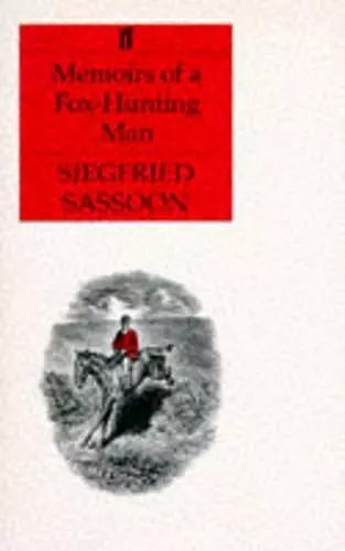 Memoirs of a Fox-hunting Man cover