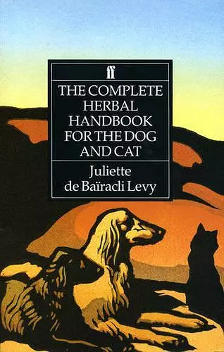 The Complete Herbal Handbook for the Dog and Cat cover