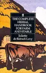 Complete Herbal Handbook for Farm and Stable cover