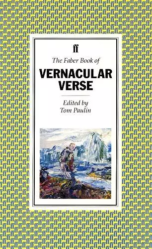 The Faber Book of Vernacular Verse cover