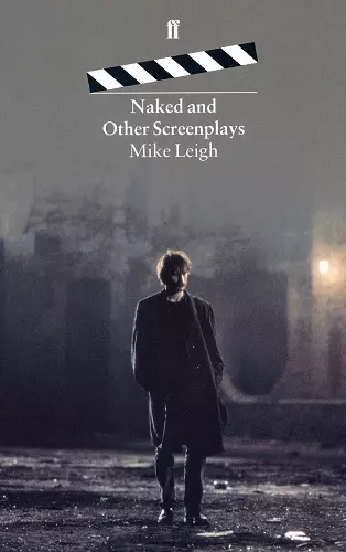 Naked and Other Screenplays cover