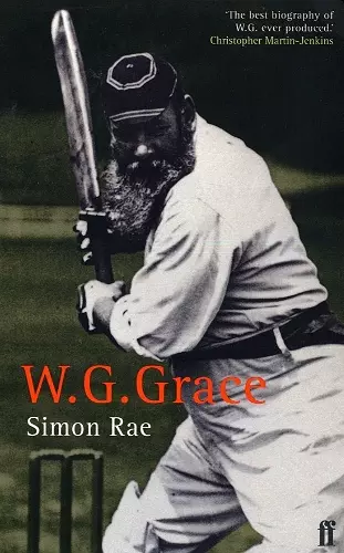 W. G. Grace: A Life cover