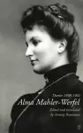 Alma Mahler-Werfel: Diaries 1898-1902 cover