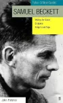 Samuel Beckett: Faber Critical Guide cover
