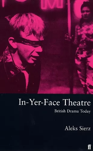 In-Yer-Face Theatre cover