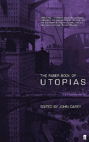 The Faber Book of Utopias cover