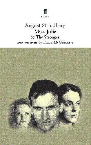 Miss Julie and The Stronger cover