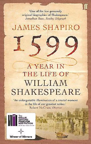 1599: A Year in the Life of William Shakespeare cover