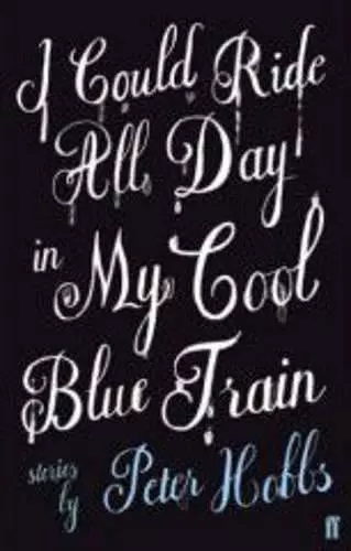 I Could Ride All Day In My Cool Blue Train cover