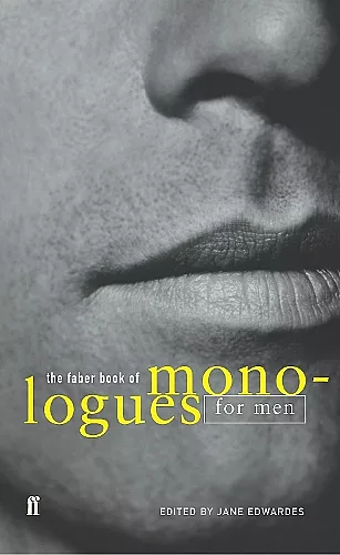 The Faber Book of Monologues: Men cover