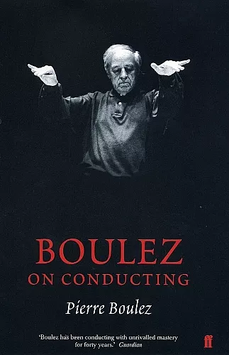 Boulez on Conducting cover