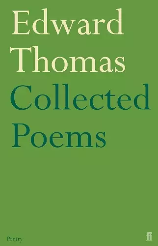 Collected Poems of Edward Thomas cover