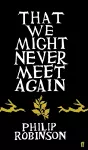 That We Might Never Meet Again cover