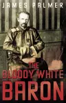 The Bloody White Baron cover