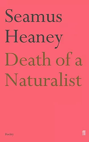 Death of a Naturalist cover