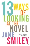 Thirteen Ways of Looking at the Novel cover