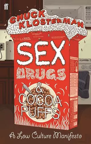 Sex, Drugs, and Cocoa Puffs cover