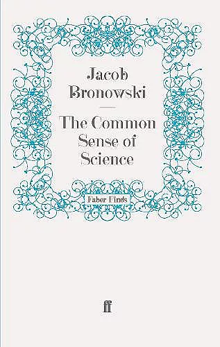 The Common Sense of Science cover