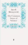 The Common Sense of Science cover