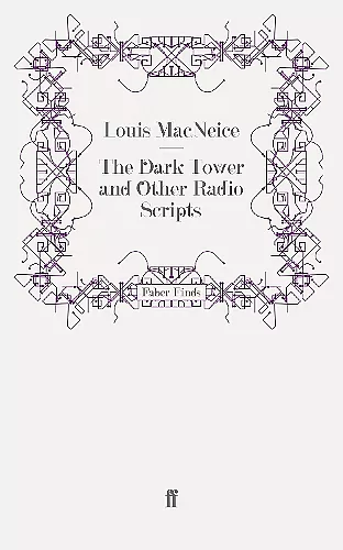 The Dark Tower and Other Radio Scripts cover