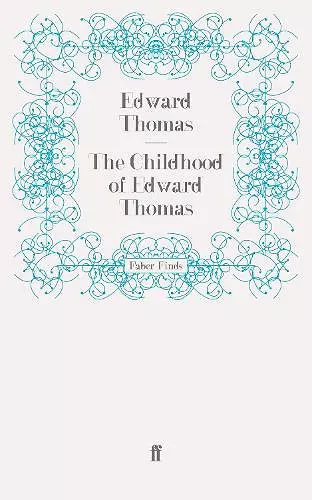 The Childhood of Edward Thomas cover