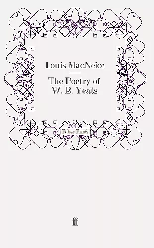 The Poetry of W. B. Yeats cover
