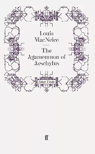 The Agamemnon of Aeschylus cover