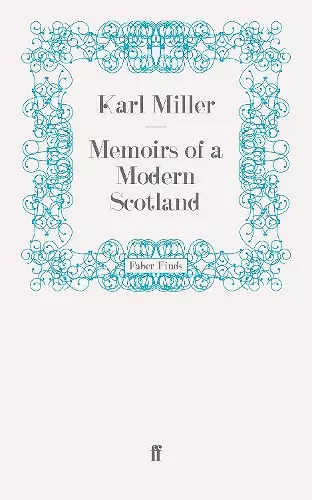 Memoirs of a Modern Scotland cover