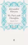 My Past and Thoughts: Memoirs Volume 3 cover