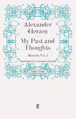 My Past and Thoughts: Memoirs Volume 4 cover