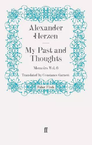 My Past and Thoughts: Memoirs Volume 6 cover