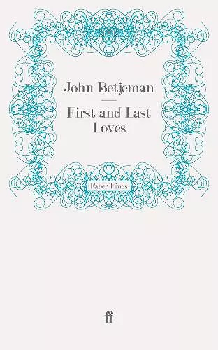First and Last Loves cover