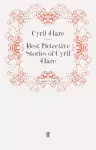 Best Detective Stories of Cyril Hare cover
