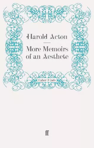 More Memoirs of an Aesthete cover