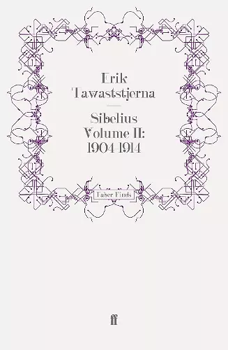 Sibelius Volume II: 1904-1914 cover