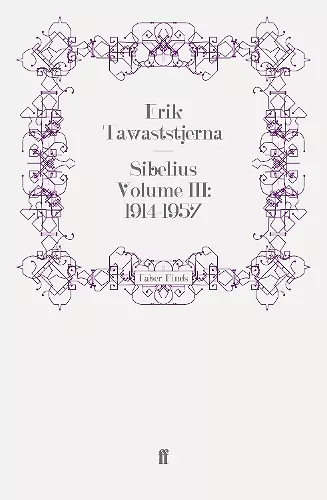 Sibelius Volume III: 1914-1957 cover