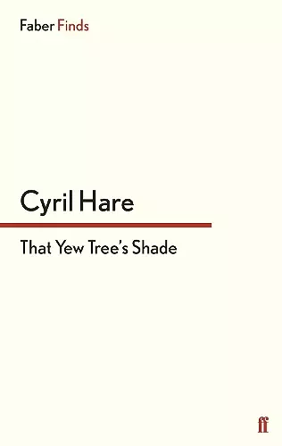 That Yew Tree's Shade cover