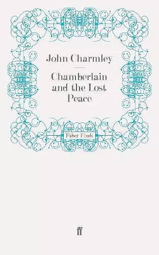 Chamberlain and the Lost Peace cover