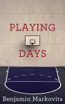 Playing Days cover