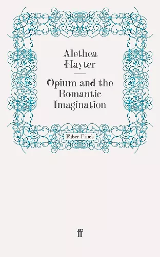 Opium and the Romantic Imagination cover