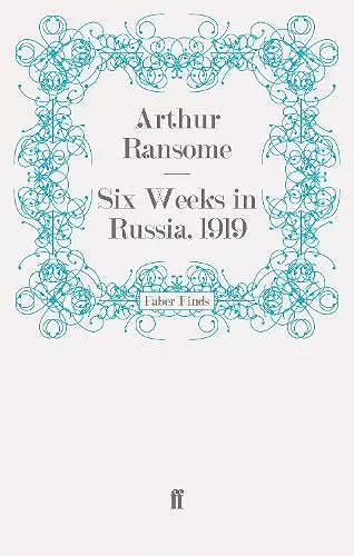 Six Weeks in Russia, 1919 cover