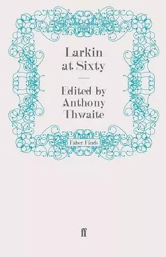 Larkin at Sixty cover