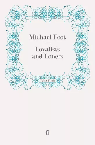Loyalists and Loners cover