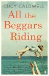 All the Beggars Riding cover