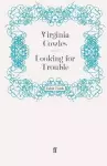 Looking for Trouble cover