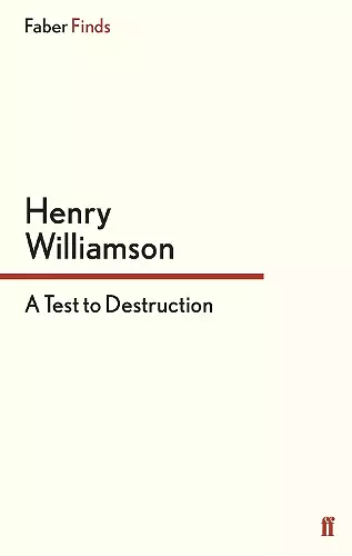 A Test to Destruction cover